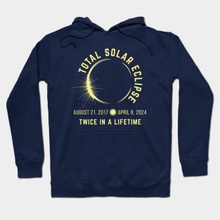 Total Solar Eclipse | Twice In A Lifetime | Light Yellow On Darks Hoodie